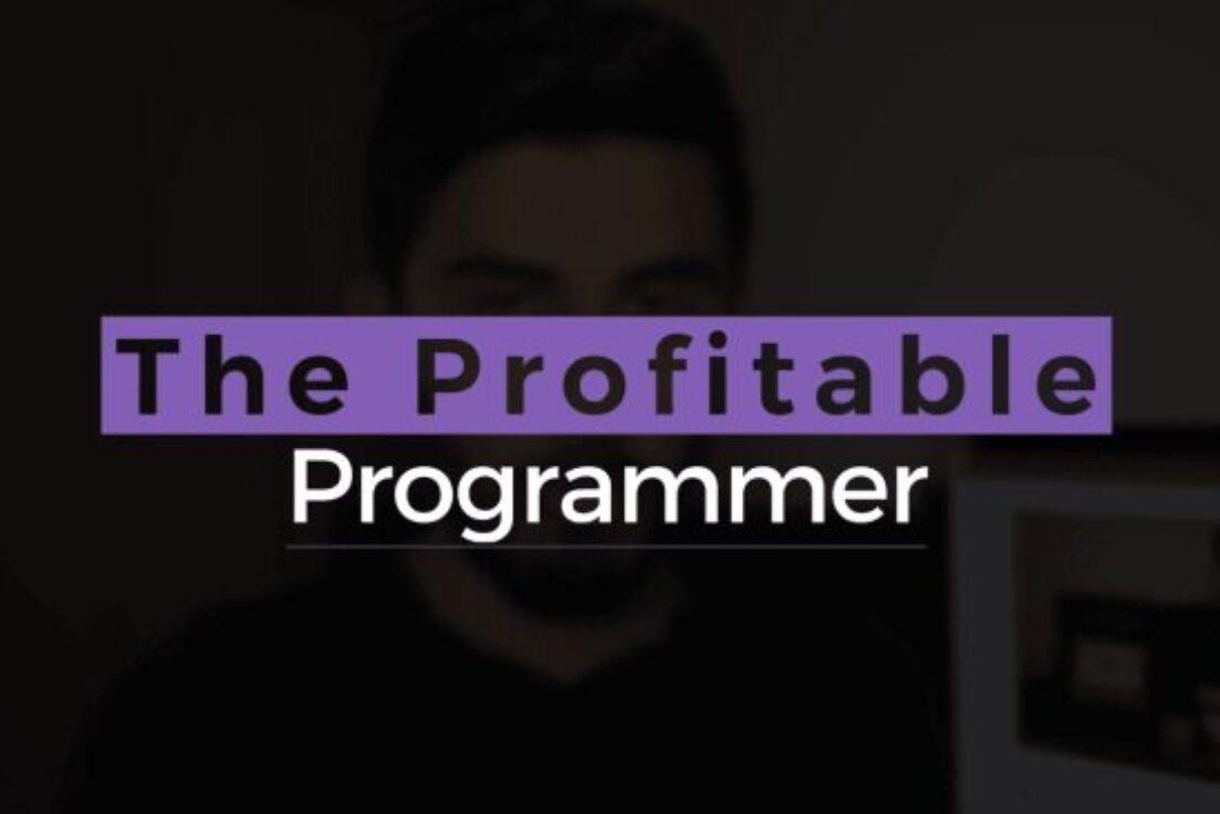 Rafeh Qazi – The Profitable Programmer Course 2.0