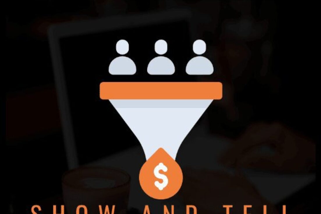 Ben Adkins – Show And Tell Funnel