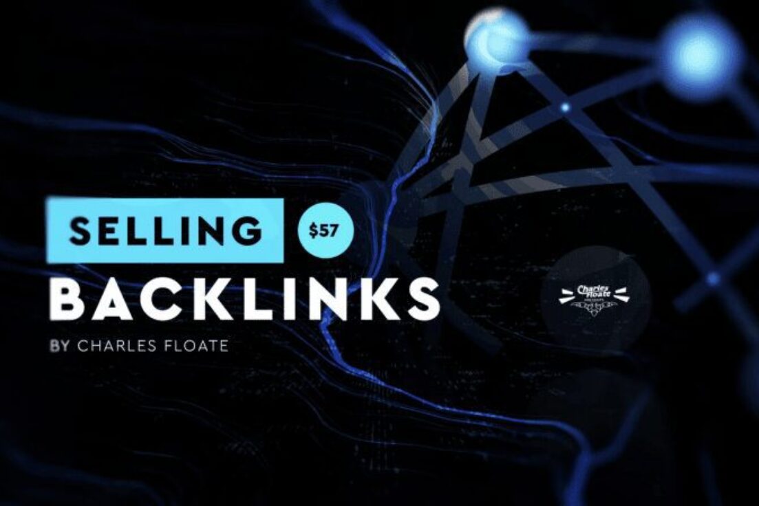 Charles Floate – Selling Backlink Course