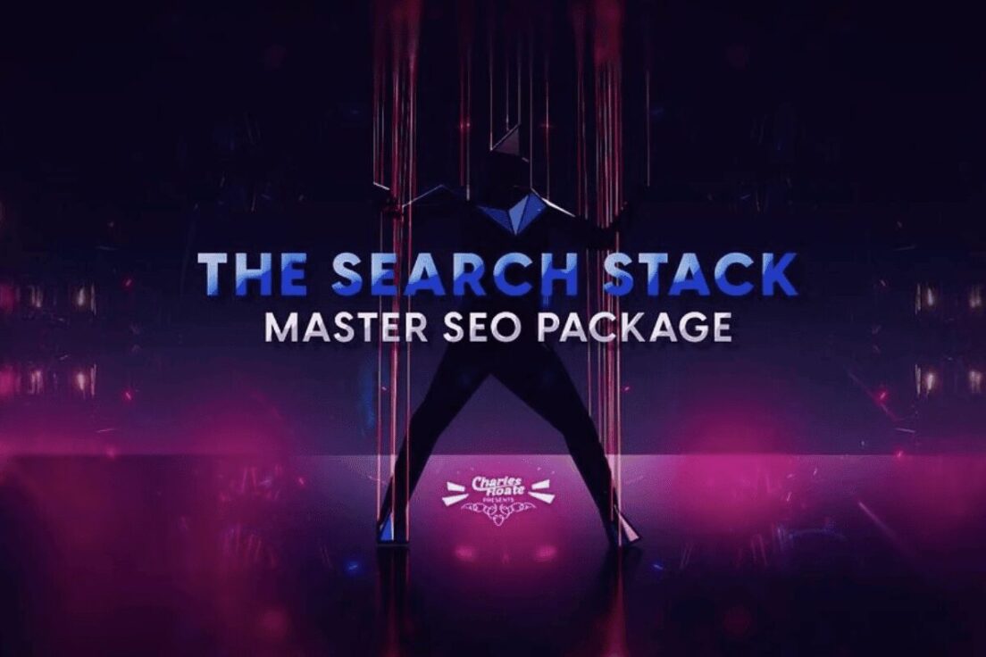 Charles Floate – The Search Stack-Master SEO Package