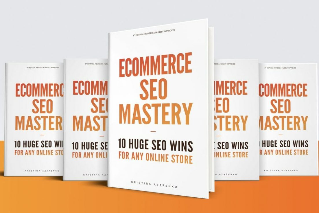 Kristina Azarenko – Ecommerce SEO Mastery