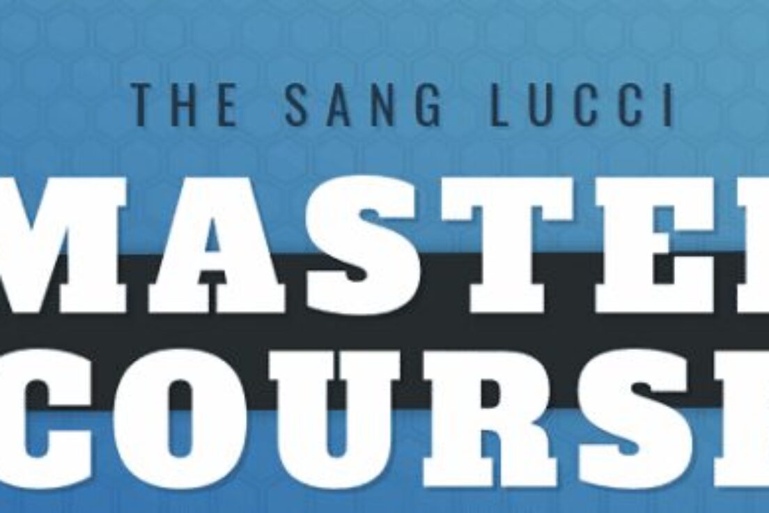 Sang Lucci Master Course 2021