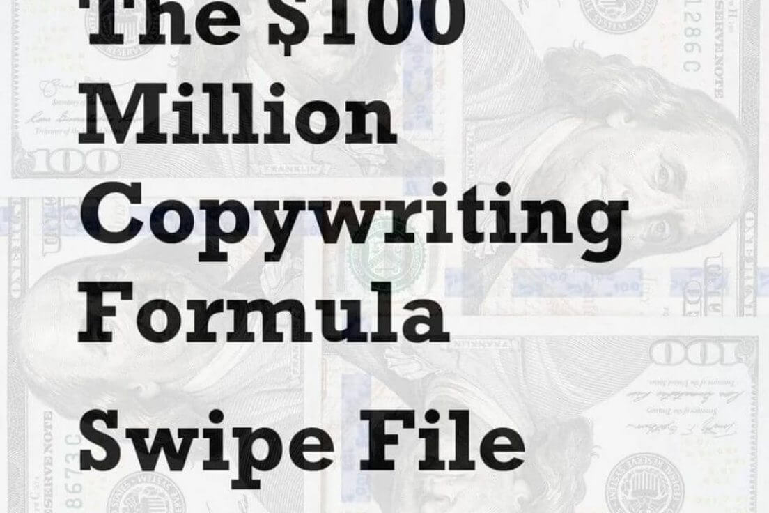 Doug D’Anna – $100 Million Copywriting Formula Swipe File Volume 1