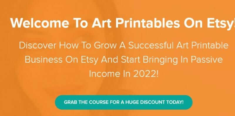 The Art Printables On Etsy Course 2022