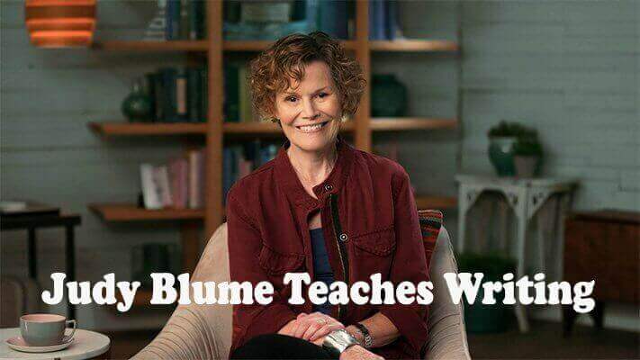 MasterClass - Judy Blume Teaches Writing