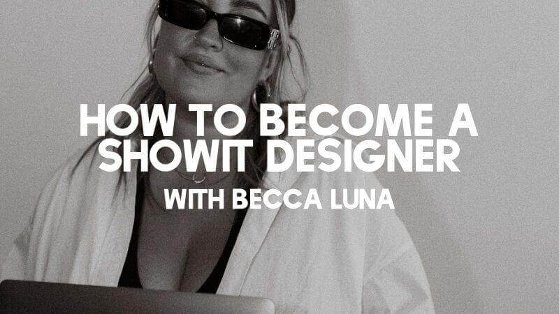 Becca Luna - CEO of Showit