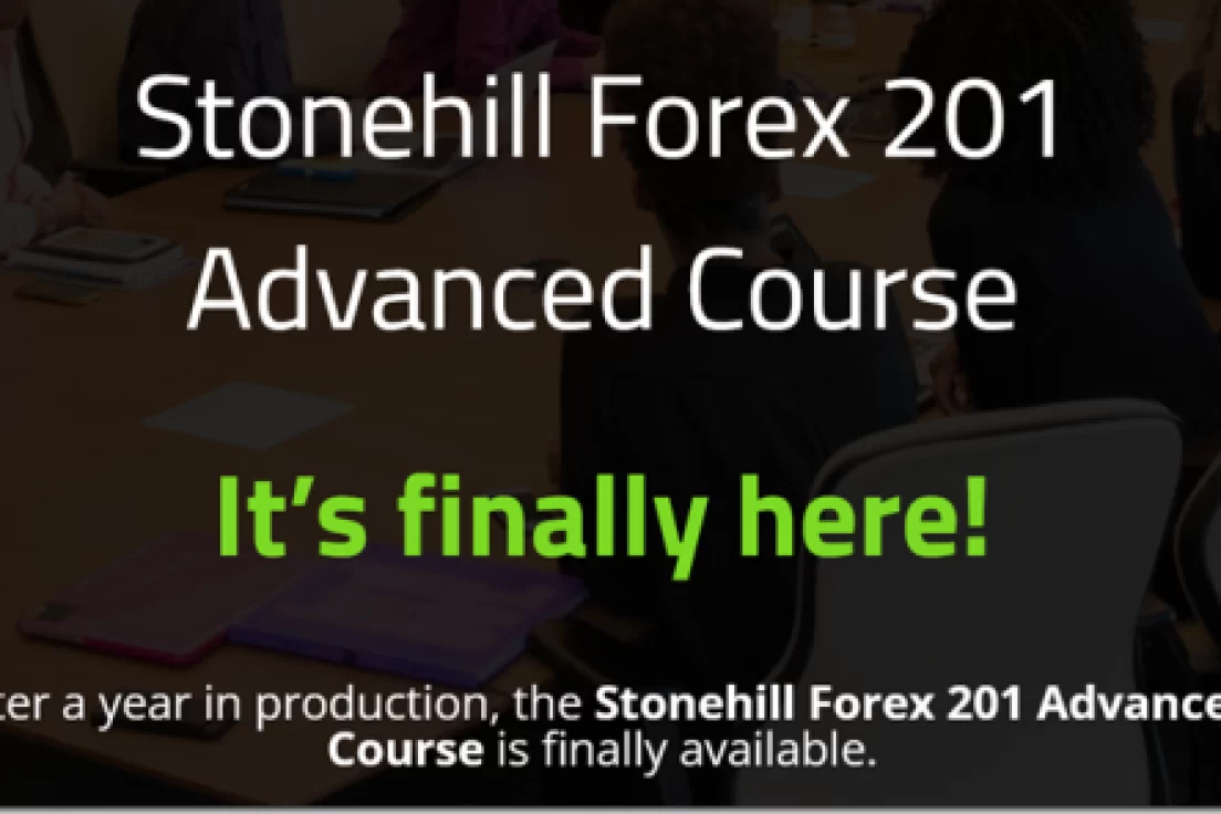 Stonhill Forex 201 Advanced Course