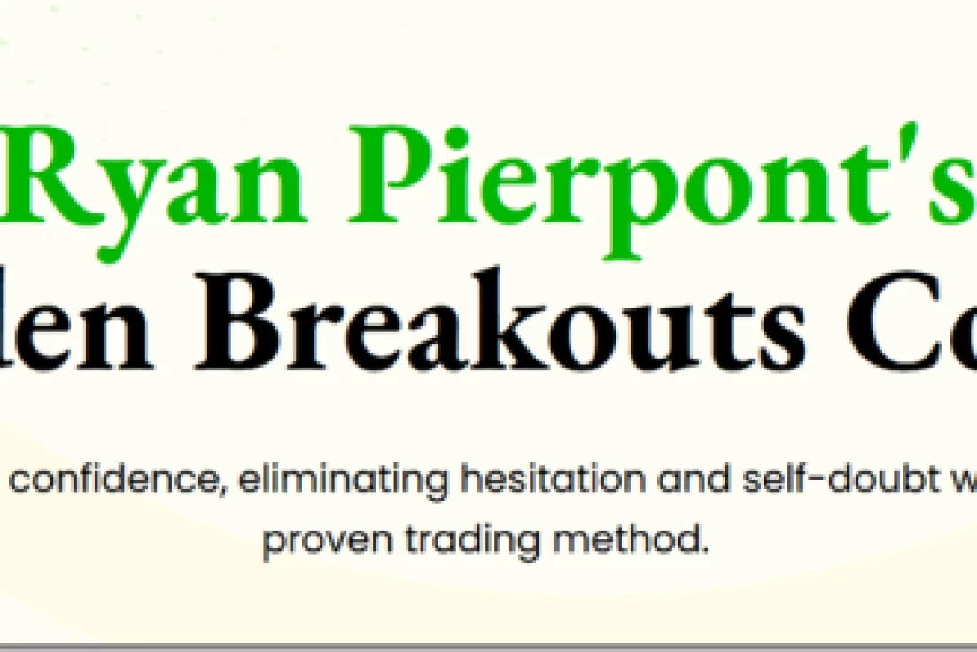 Ryan Pierpont’s Hidden Breakouts Course