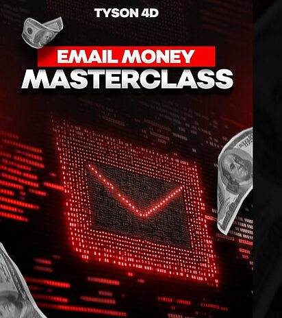 Tyson 4D - Email Money Masterclass