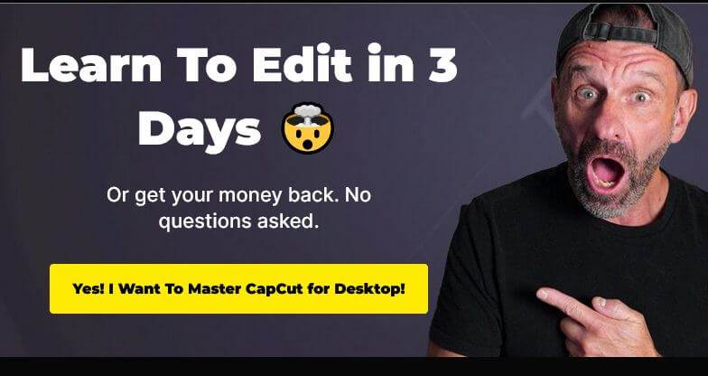 Trevor Jones - Master CapCut in 30 Days - Learn To Edit in 3 Days