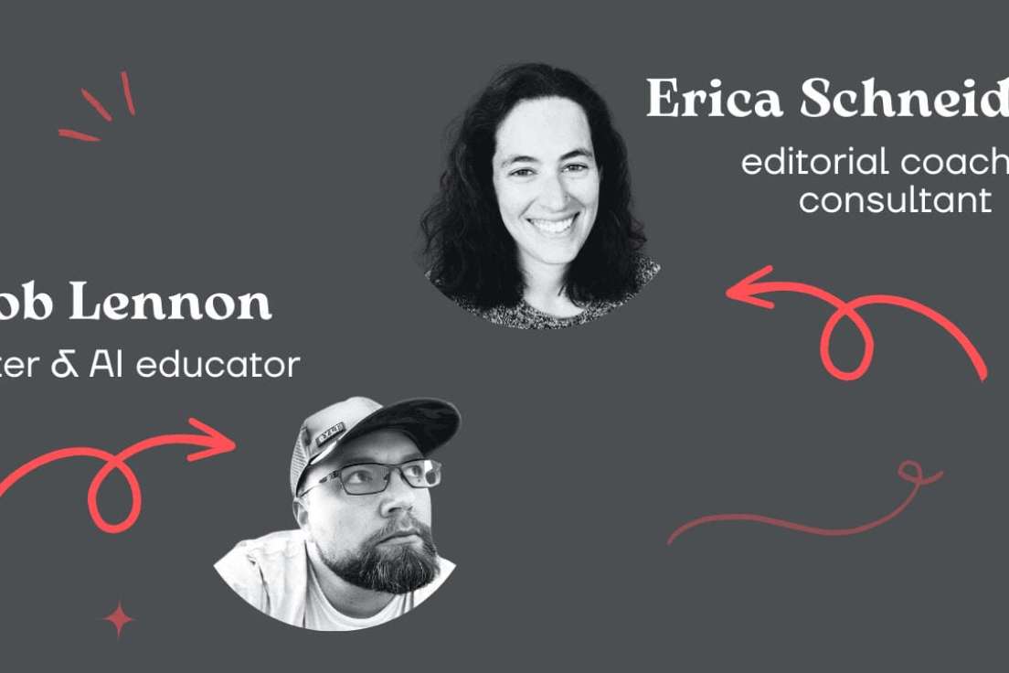 Erica Scheider and Rob Lennon – Content Editing 101